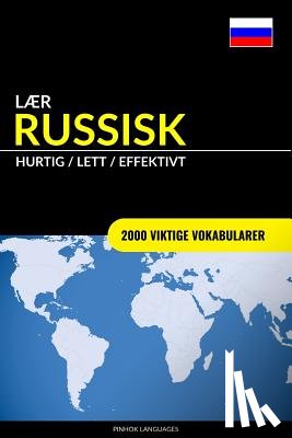 Languages, Pinhok - Lær Russisk - Hurtig / Lett / Effektivt: 2000 Viktige Vokabularer