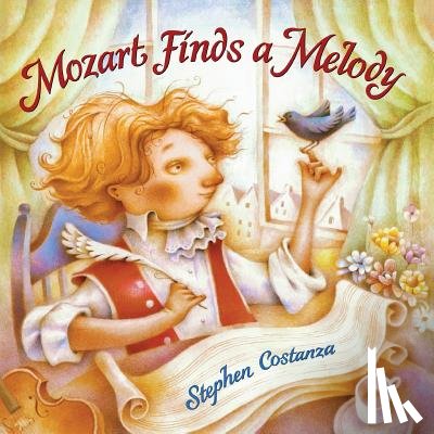 Costanza, Stephen - Mozart Finds A Melody