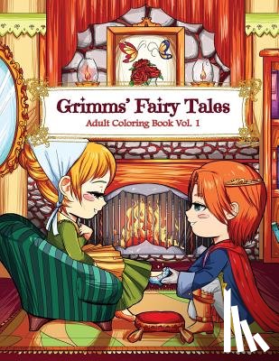 Kawaii Coloring Books for Adults and Kid - Grimms' Fairy Tales Adult Coloring Book Vol. 1: A Kawaii Fantasy Coloring Book for Adults and Kids: Cinderella, Snow White, Hansel and Gretel, The Fro