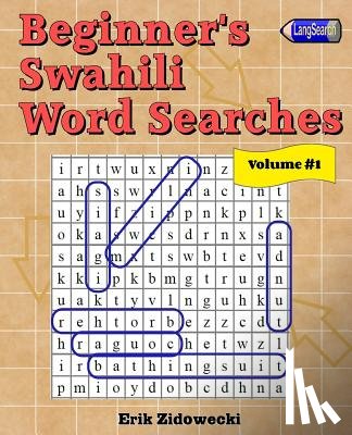 Zidowecki, Erik - Beginner's Swahili Word Searches - Volume 1