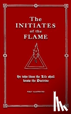 Logan, Dennis - The Initiates of the Flame