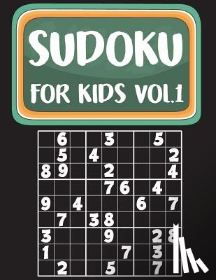 MS Sudoku Kids - Sudoku For Kids: Sudoku Book For Kids Age 6-12 (Puzzles and Activity Book For Kids) - Volume.1: Sudoku Puzzles Book For Kids