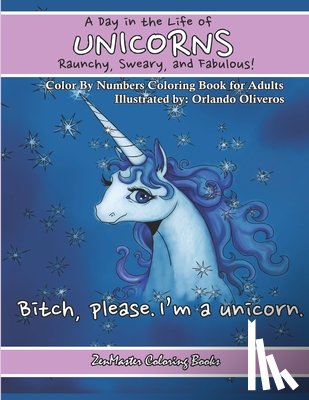 Zenmaster Coloring Books - A Day In The Life of Unicorns