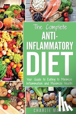 Mason, Charlie - Anti Inflammatory Diet