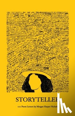 Harper Nichols, Morgan - Storyteller: 100 Poem Letters