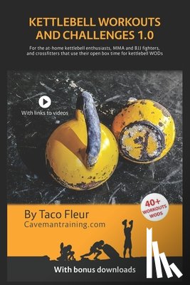 Fleur, Taco - Kettlebell Workouts and Challenges 1.0