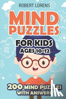 Lorens, Robert - Mind Puzzles for Kids Ages 10-12