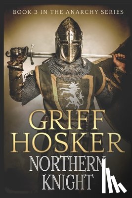 Hosker, Griff - Northern Knight