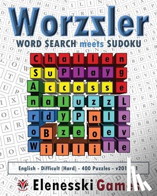 Elenesski Games - Worzzler (English, Difficult, 400 Puzzles) 2017.11: Word Search meets Sudoku