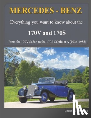 S Koehling, Bernd - MERCEDES-BENZ, The 170V and 170S Series
