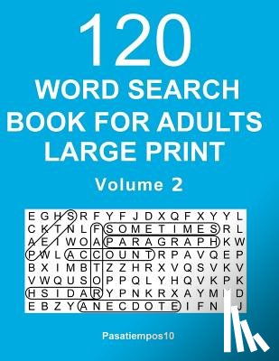 Pasatiempos10 - Word Search Book for Adults Large Print: 120 Puzzles - Volume 2
