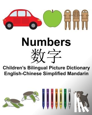 Carlson, Suzanne - English-Chinese Simplified Mandarin Numbers Children's Bilingual Picture Dictionary