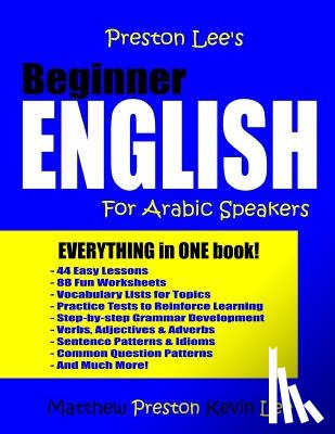 Preston, Matthew - Preston Lee's Beginner English For Arabic Speakers
