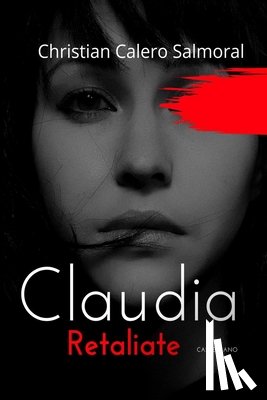 Salmoral, Christian Calero - Claudia Retaliate - Castellano: Bolsillo