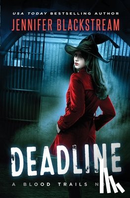 Blackstream, Jennifer - Deadline