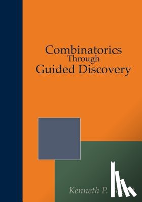 Keller, Mitchel T. - Combinatorics Through Guided Discovery