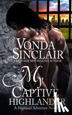 Sinclair, Vonda - My Captive Highlander