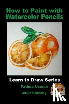 Davidson, John - How to Paint with Watercolor Pencils