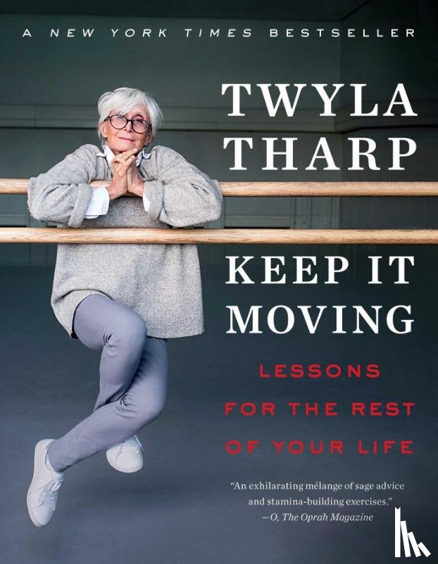 Tharp, Twyla - Keep It Moving