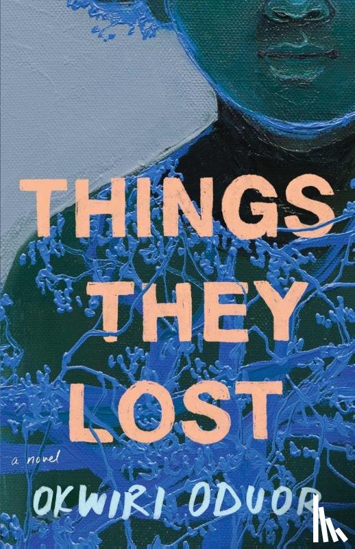 Oduor, Okwiri - Things They Lost