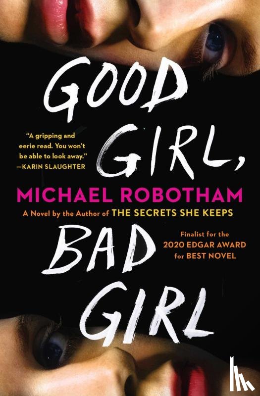 Robotham, Michael - Good Girl, Bad Girl