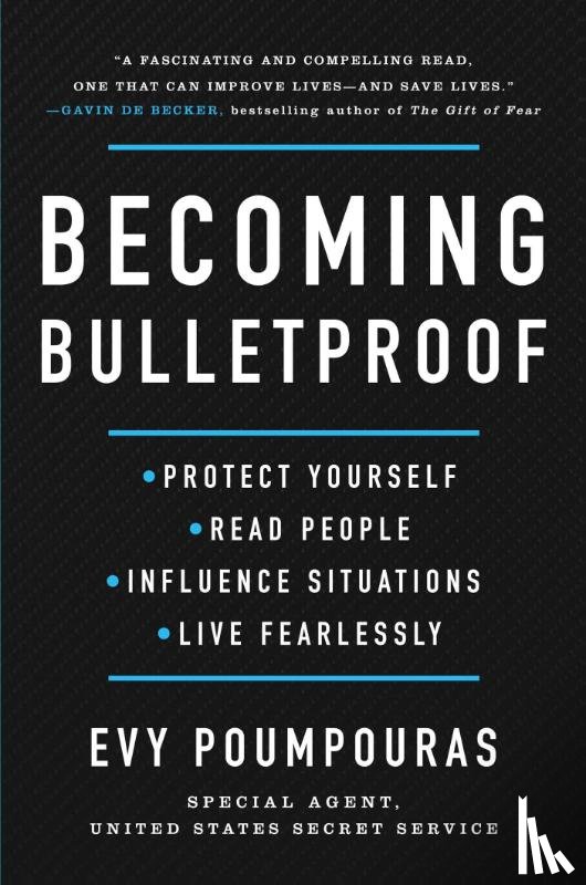 Poumpouras, Evy - Becoming Bulletproof
