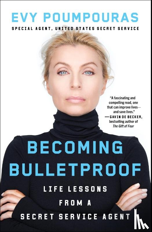 Poumpouras, Evy - Becoming Bulletproof