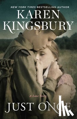 Kingsbury, Karen - Just Once