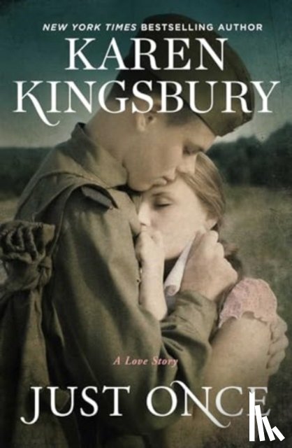 Kingsbury, Karen - Just Once