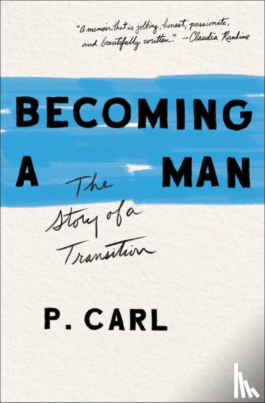 Carl, P. - Becoming a Man
