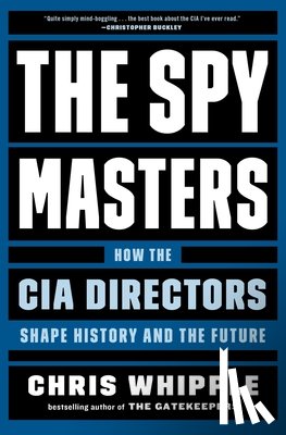 Whipple, Chris - The Spymasters