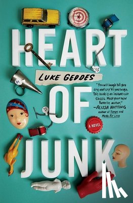 Geddes, Luke - Heart of Junk