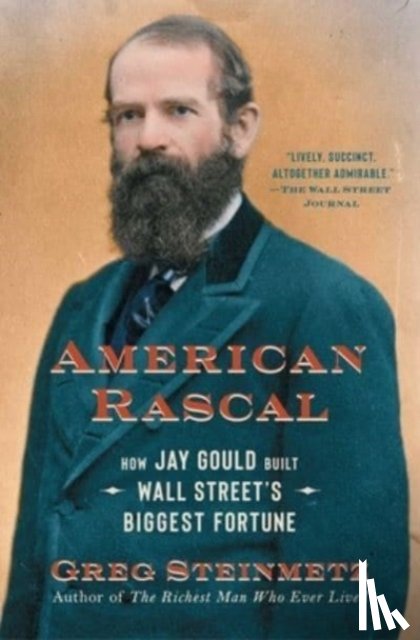 Steinmetz, Greg - American Rascal