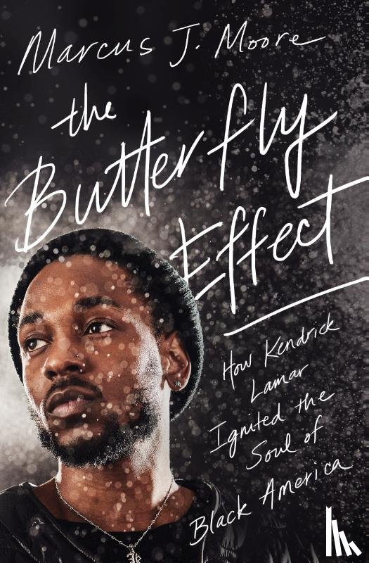 Moore, Marcus J. - The Butterfly Effect