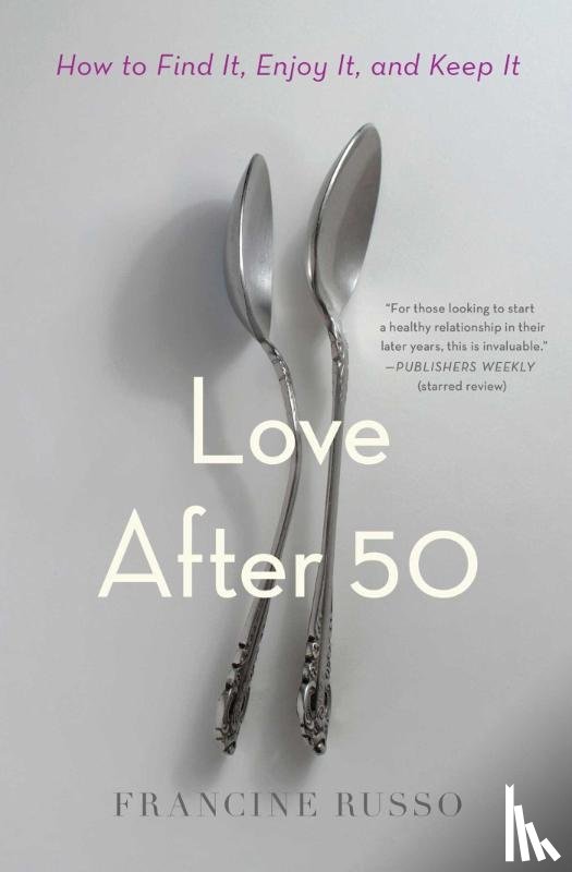 Russo, Francine - Love After 50