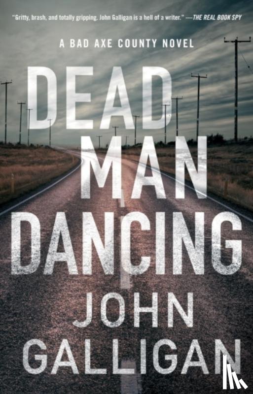 Galligan, John - A Dead Man Dancing