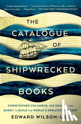 Wilson-Lee, Edward - The Catalogue of Shipwrecked Books