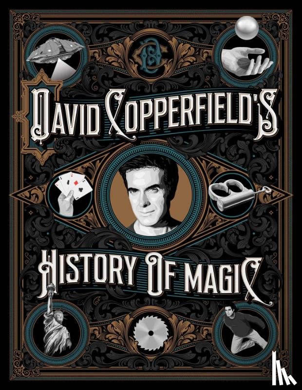 Copperfield, David, Wiseman, Richard, Britland, David - David Copperfield's History of Magic