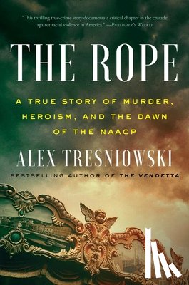 Tresniowski, Alex - Rope