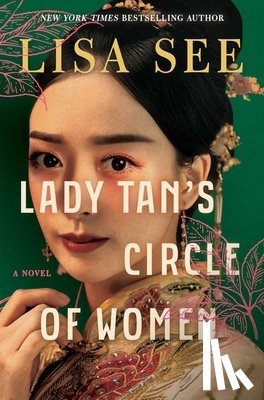 See, Lisa - Lady Tan's Circle of Women