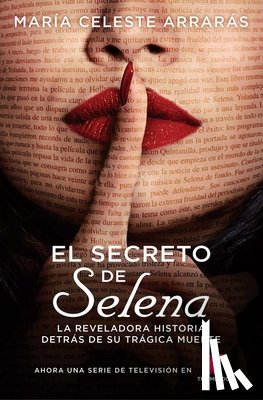 Arraras, Maria Celeste - El Secreto de Selena (Selena's Secret)