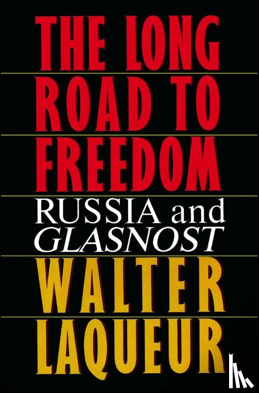 Laqueur - Long Road to Freedom