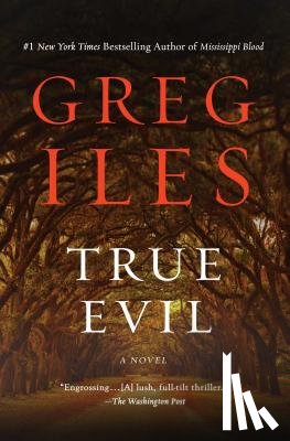 Iles, Greg - True Evil