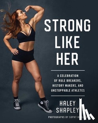 Shapley, Haley - Strong Like Her