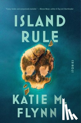 Flynn, Katie M. - Island Rule: Stories