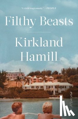Hamill, Kirkland - Filthy Beasts