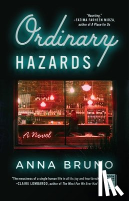 Bruno, Anna - Ordinary Hazards