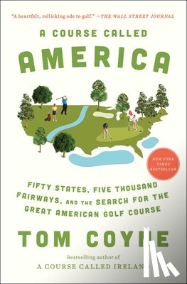Coyne, Tom - A Course Called America