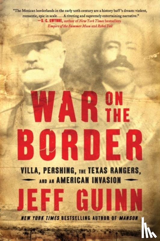 Guinn, Jeff - War on the Border