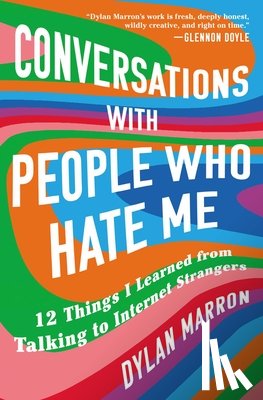 Marron, Dylan - Conversations with People Who Hate Me